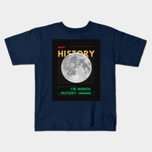 The Moon Black History Kids T-Shirt